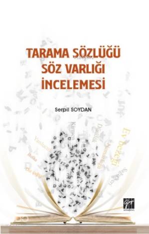 Tarama Sözlüğü Söz Varlığı İncelemesi