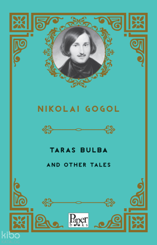 Taras Bulba And Other Tales