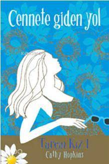 Tarçın Kız 1 - Cennete Giden Yol