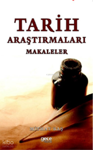 Tarih Araştırmaları;Makaleler