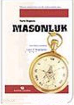 Tarih Boyunca Masonluk