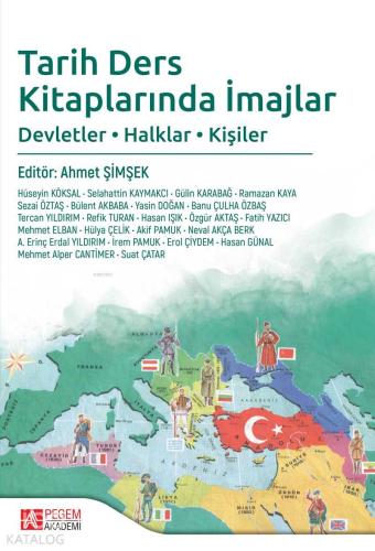 Tarih Ders Kitaplarında İmajlar Devletler, Halklar, Kişiler