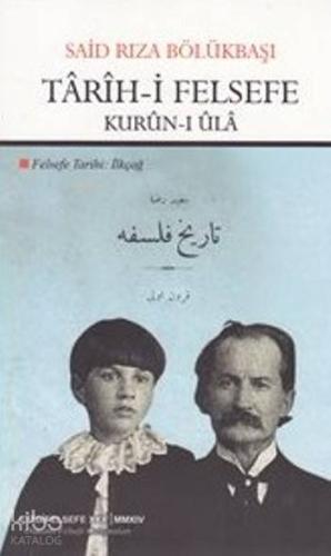 Tarih-i Felsefe; Kurun-i Ula