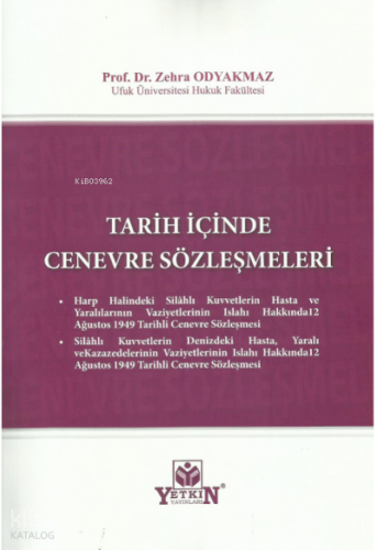 Tarih İçinde Cenevre Sözleşmeleri