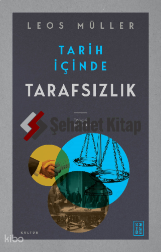 Tarih İçinde Tarafsızlık