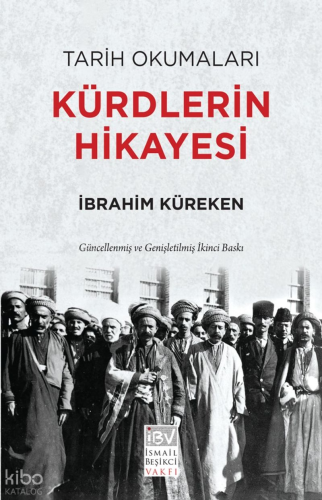 Tarih Okumaları;Kürdlerin Hikayesi