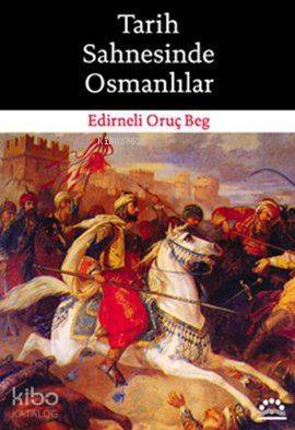Tarih Sahnesinde Osmanlılar