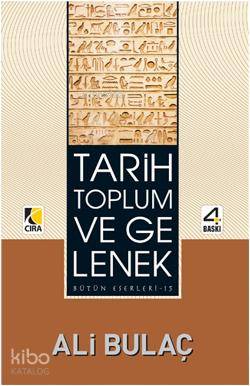 Tarih Toplum ve Gelenek