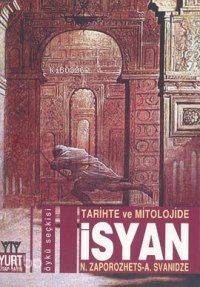 Tarih ve Mitolojide İsyan | Natalia Zaporozhets | Yurt Kitap Dağıtım