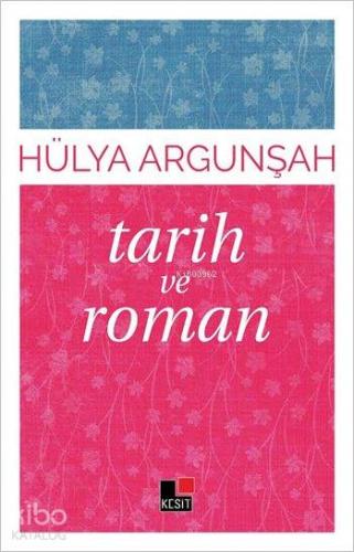 Tarih ve Roman