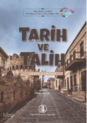 Tarih ve Talih