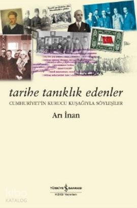 Tarihe Tanıklık Edenler