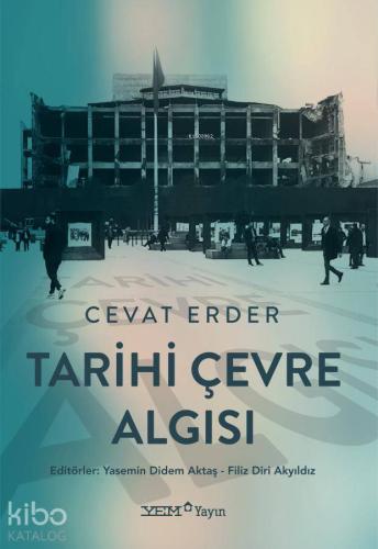 Tarihi Çevre Algısı
