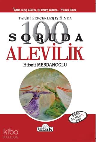 Tarihi Gerçekler Işığında 100 Soruda Alevilik