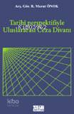 Tarihi Perspektifiyle Uluslararası Ceza Divanı