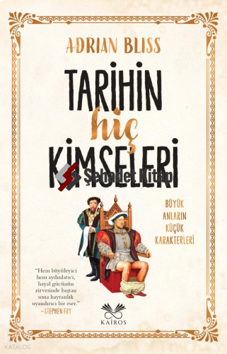 Tarihin Hiç Kimseleri
