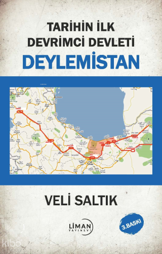 Tarihin İlk Devrimci Devleti Deylemistan