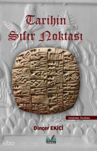 Tarihin Sıfır Noktası