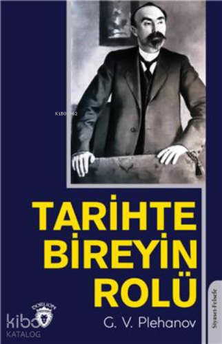 Tarihte Bireyin Rolü