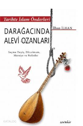 Tarihte İslam Önderleri - Darağacında Alevi Ozanları
