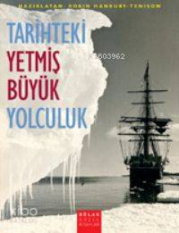 Tarihteki Yetmiş Büyük Yolculuk