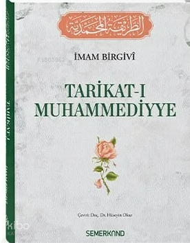 Tarikatı Muhammediyye (Ciltli) | İmam Birgivi | Semerkand Yayınları