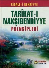 Tarikati Nakşibendiye Prensipleri (Tasavvuf-006)