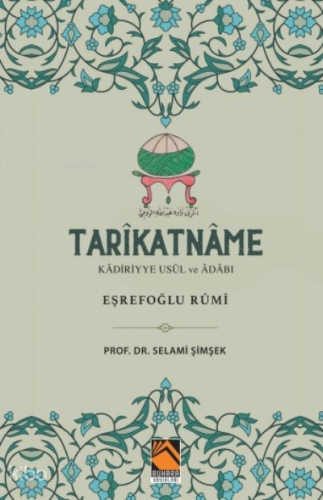 Tarikatname ;Kadiriyye Usul Ve Adabı