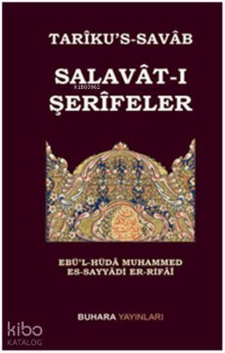 Tarîkus-Savâb Salavât-ı Şerîfeler