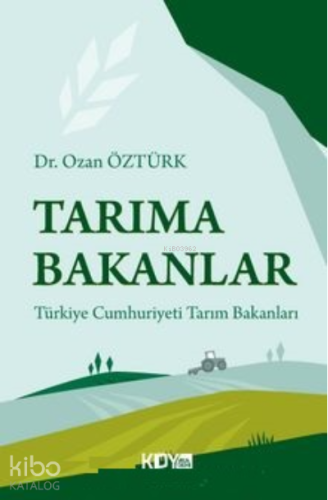 Tarıma Bakanlar