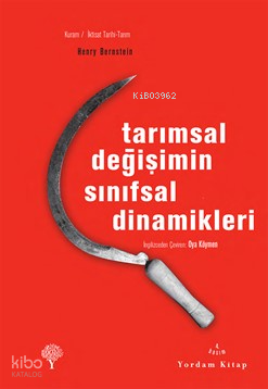 Tarımsal Değişimin Sınıfsal Dinamikleri