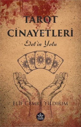 Tarot Cinayetleri;Edel’in Yolu