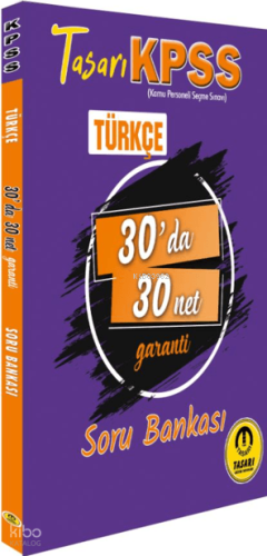 Tasarı Yayınları KPSSTürkçe 30 Da 30 Net Soru Bankası | Kolektif | Tas