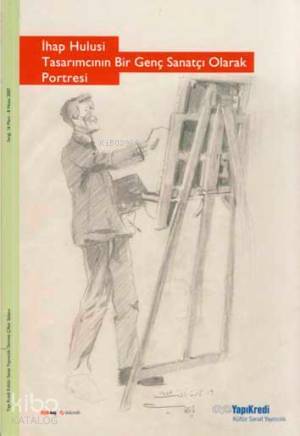 Tasarımcının Bir Genç Sanatçı Olarak Portresi