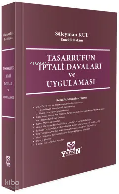 Tasarrufun İptali Davaları ve Uygulaması