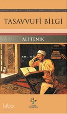 Tasavvufî Bilgi | Ali Tenik | Litera Yayıncılık