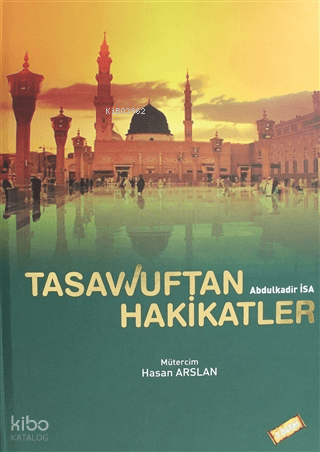 Tasavvuftan Hakikatler