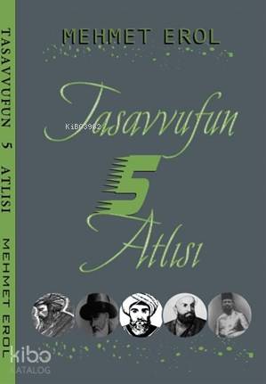 Tasavvufun 5 Atlısı