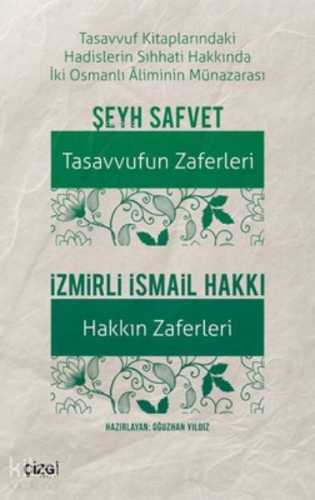Tasavvufun Zaferleri - Hakkın Zaferleri