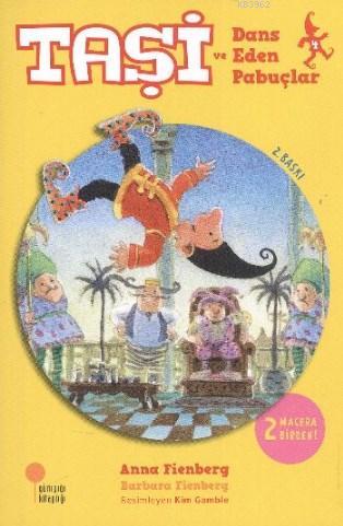 Taşi ve Dans Eden Pabuçlar