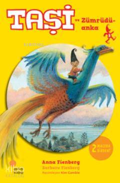 Taşi - Zümrüdü Anka