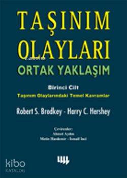 Taşınım Olayları; Ortak Yaklaşım 1. Cilt