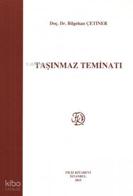 Taşınmaz Teminatı