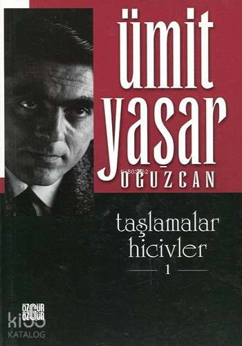 Taşlamalar Hicivler- 1 | Ümit Yaşar Oğuzcan | Özgür Yayınları (Pasif)