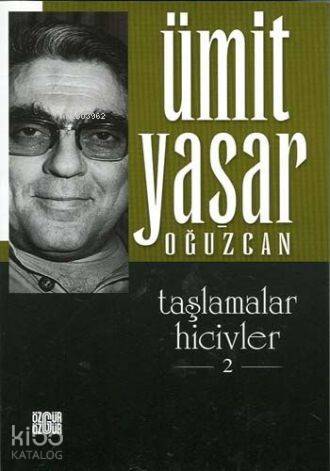Taşlamalar Hicivler 2 | Ümit Yaşar Oğuzcan | Özgür Yayınları (Pasif)