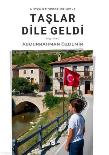 Taşlar Dile Geldi ;(Ağırnas)