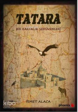 Tatara; Bir Kartalın Serüvenler