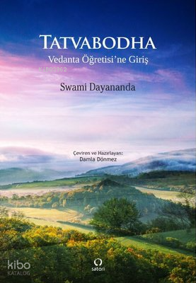 Tatvabodha - Vedanta Öğretisi'ne Giriş