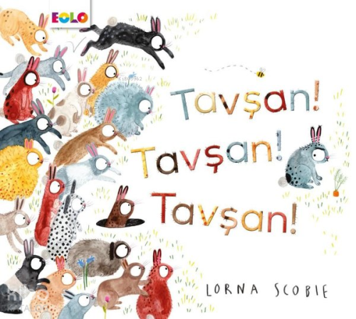 Tavşan! Tavşan! Tavşan!