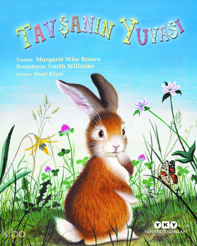 Tavşanın Yuvası | Margaret Wise Brown | Yapı Kredi Yayınları ( YKY )